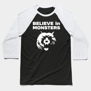 belive in monsters for chicago 2 Baseball T-Shirt